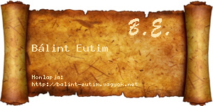 Bálint Eutim névjegykártya